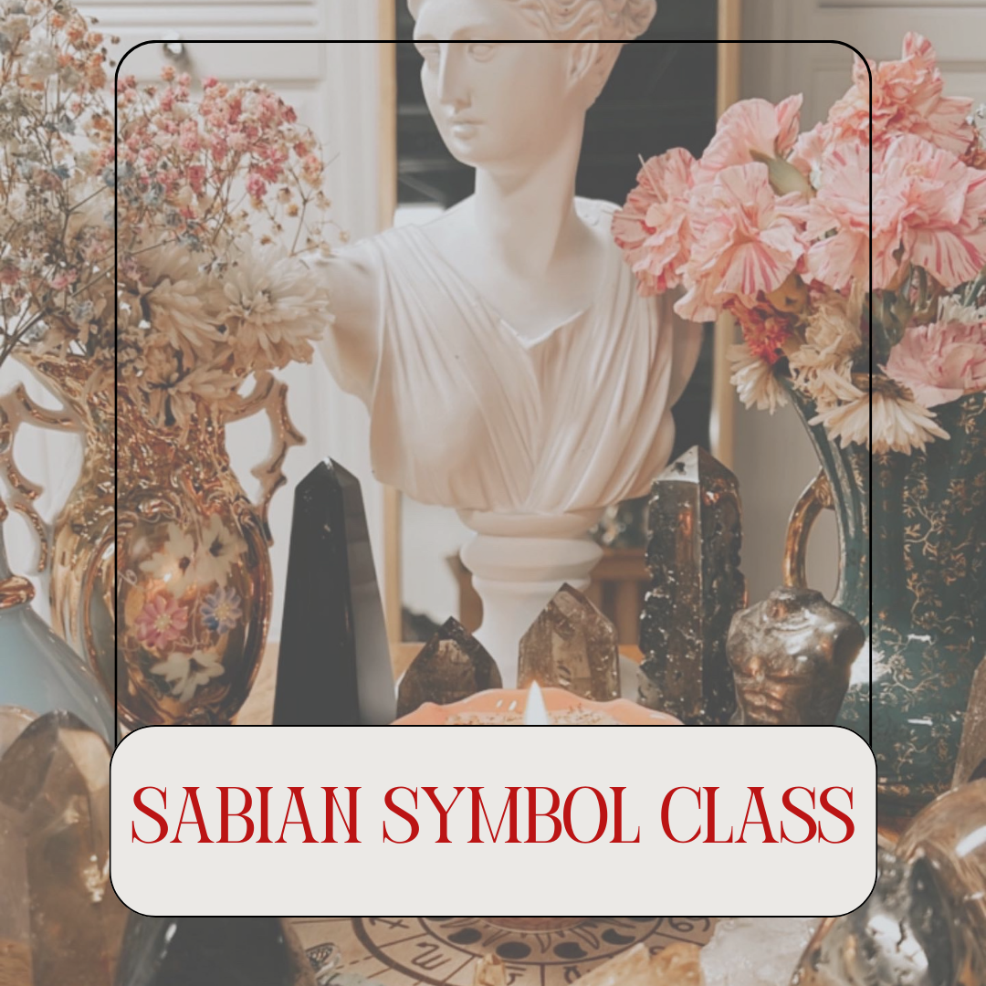 10/10 Class: Evolving Your Soul with Sabian Symbols
