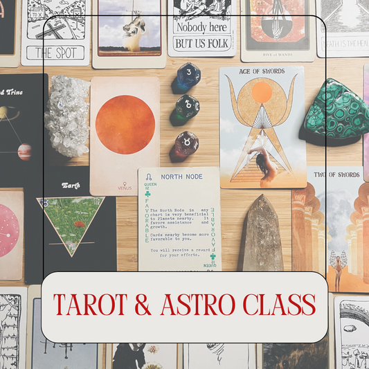 10/24 Class: Reading Tarot with Astrology