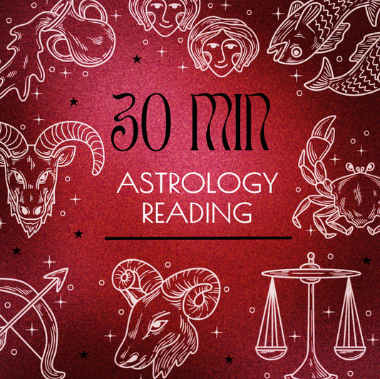 30 Min: Astrology Reading